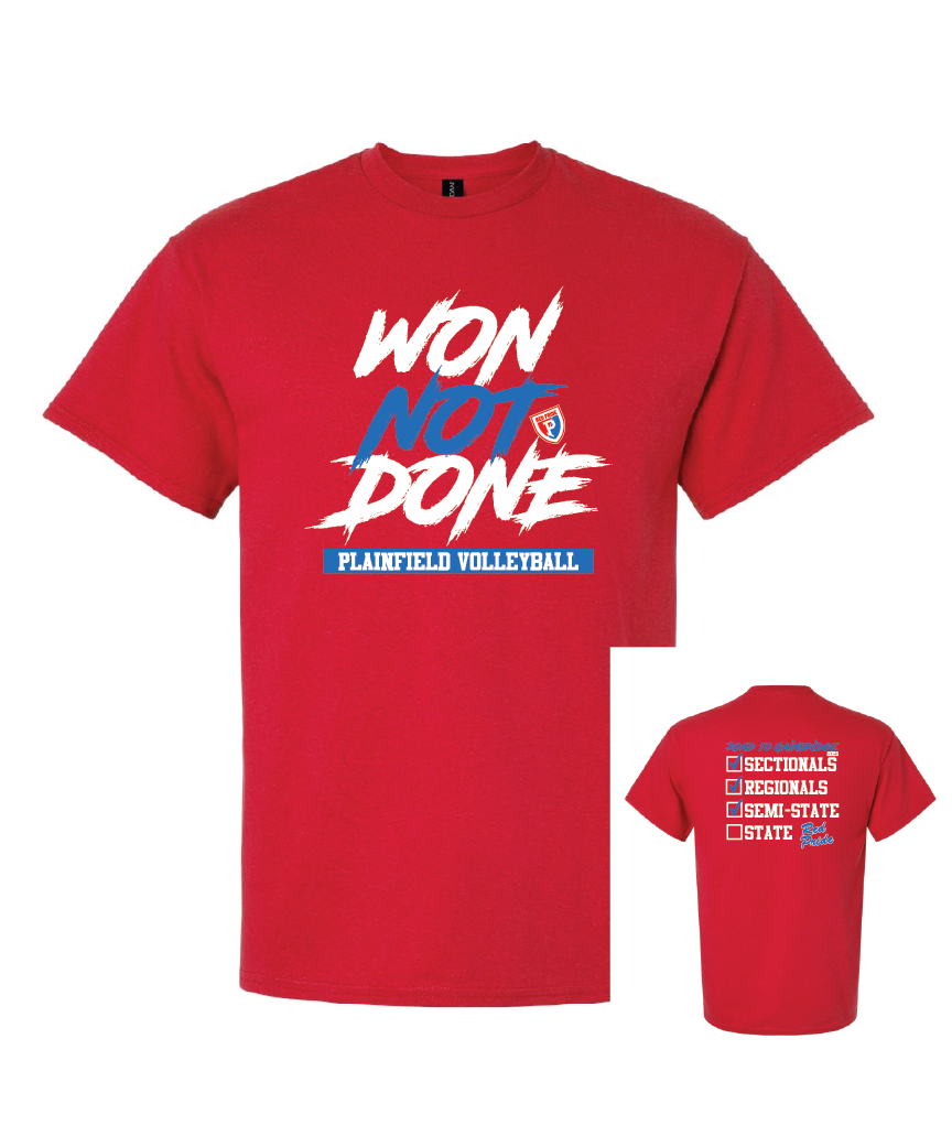 Plainfield Volleyball Won Not Done Road to Gainbridge Shirt