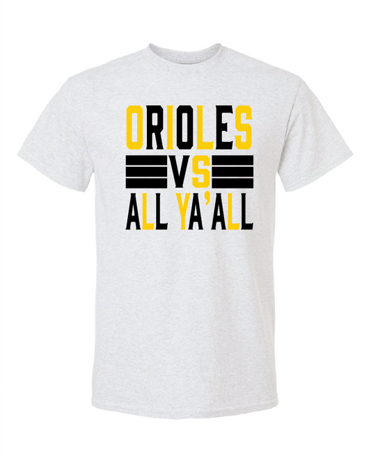 Avon Orioles vs. All Yall Shirt (Bella Canvas)
