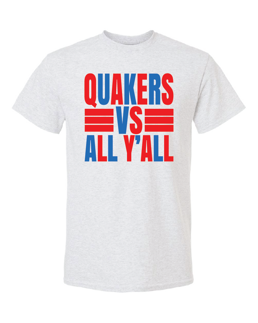 Plainfield Quakers vs. All Yall Shirt (Bella Canvas)