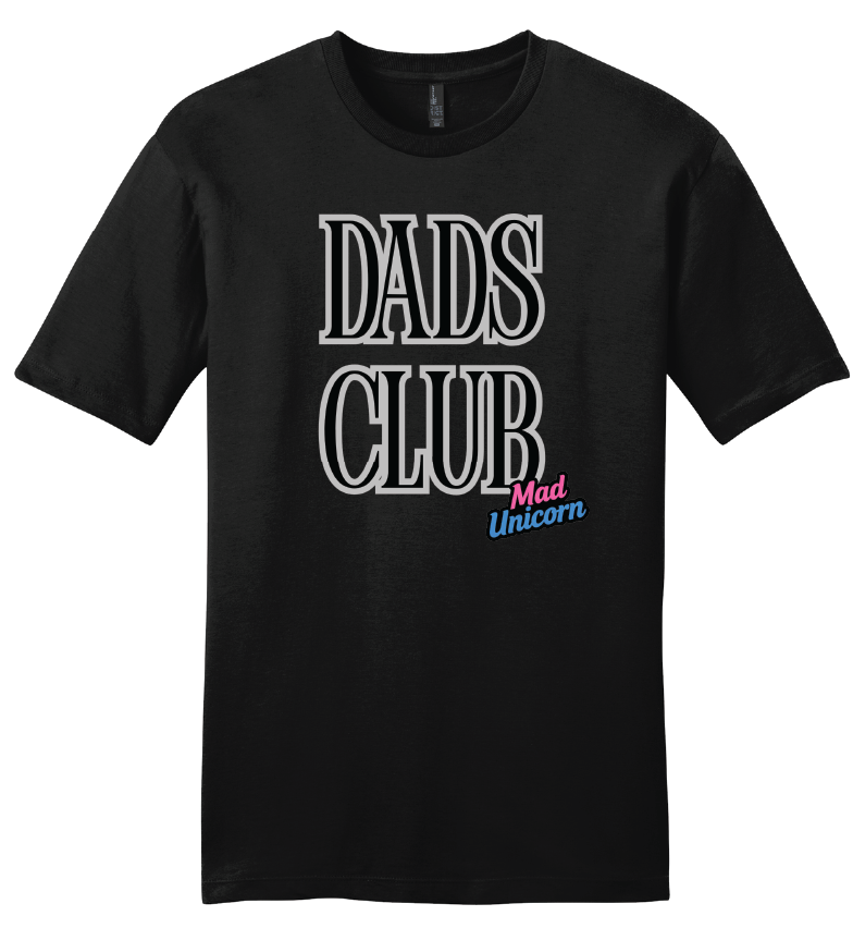 Mad Unicorn Dads Club (Pissed and Magical Back) TShirt