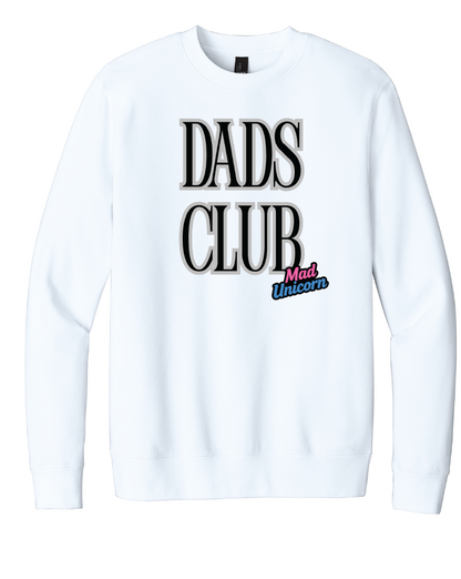 Mad Unicorn Dads Club (Pissed and Magical Back) Crew Neck Fleece