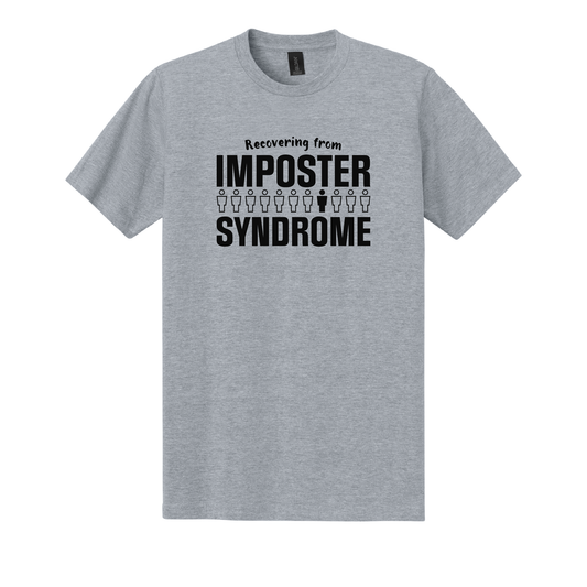 Imposter Syndrome Tee