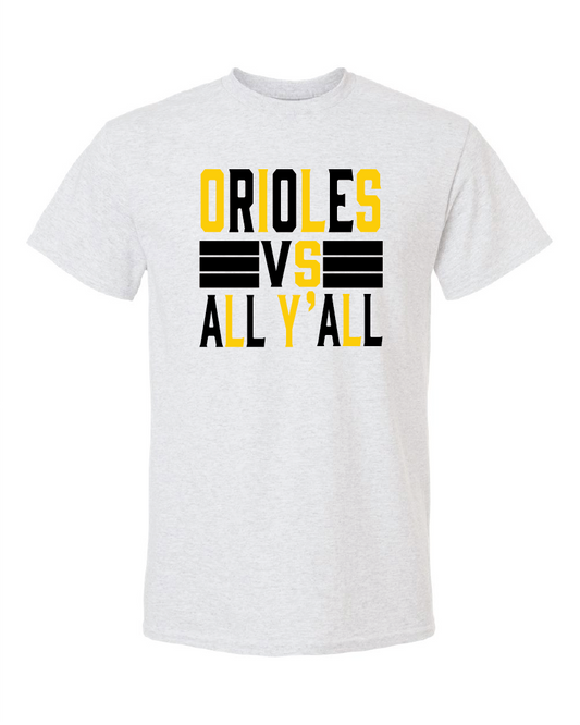 Avon Orioles vs. All Yall Shirt (Bella Canvas)
